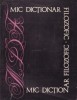 Mic Dictionar Filozofic - Colectiv Autori, Editura Politica 1973, 622 pagini
