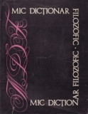 Colectiv Autori - Mic dictionar filozofic, 1973