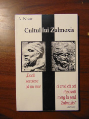 Cultul lui Zalmoxis - A. Nour foto