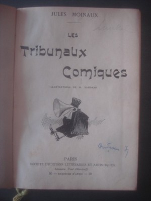 JULES MOINAUX - LES TRIBUNAUX COMIQUES {illustrations de M. Xaudaro} foto