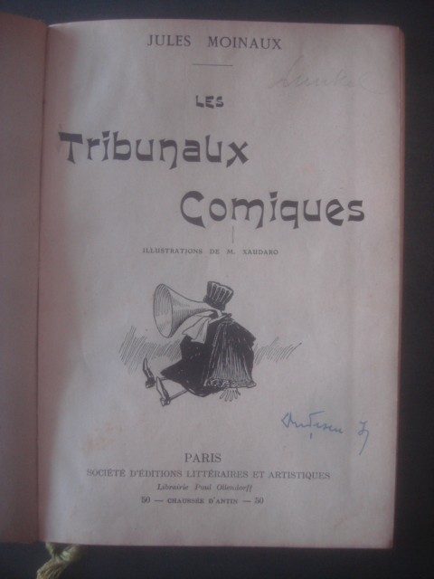JULES MOINAUX - LES TRIBUNAUX COMIQUES {illustrations de M. Xaudaro}