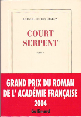 BERNARD DU BOUCHERON - COURT SERPENT ( IN FRANCEZA ) foto