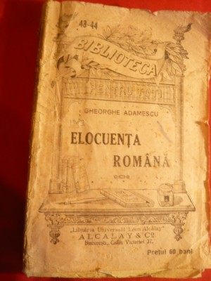 Ghe.Adamescu - Elocuenta Romana - cca 1900 BPT 43-44 foto