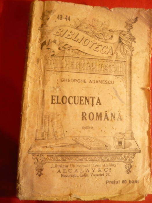 Ghe.Adamescu - Elocuenta Romana - cca 1900 BPT 43-44
