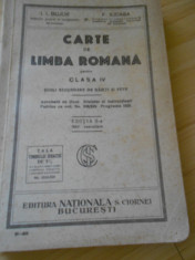 I. I. BUJOR--CARTE DE LIMBA ROMANA PENTRU CLASA A IV-A A - SCOLI SECUNDARE foto