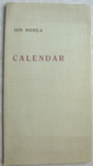 ION HOREA - CALENDAR (VERSURI, editia princeps - 1969) foto