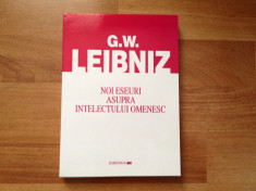 G. W. Leibniz - Noi eseuri asupra intelectului omenesc foto