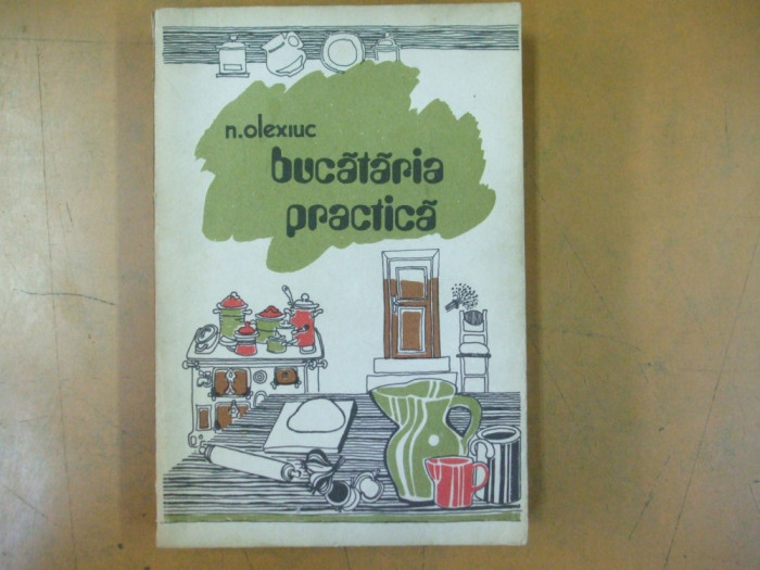 Bucataria practica N. Olexiuc Bucuresti 1979 27 planse color 031