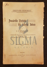 I. C. ATANASIU, PESCARIILE STATULUI DIN JUDETUL TULCEA, TULCEA, 1911 - PESCARIILE STATULUI DIN JUDETUL TULCEA, I. C. ATANASIU, TULCEA, 1911 foto