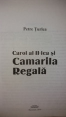 PETRE TURLEA - CAROL AL II-LEA SI CAMARILA REGALA foto