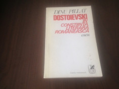 DINU PILLAT, DOSTOIEVSKI IN CONSTIINTA LITERARA ROMANEASCA. ESEU foto