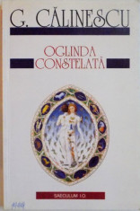OGLINDA CONSTELATA EDITIA A II-A de G. CALINESCU , 1999 foto