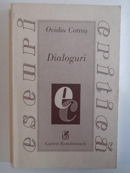 DIALOGURI de OVIDIU COTRUS , 1999 foto mare DIALOGURI de OVIDIU COTRUS , 1999 foto mare