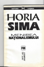 Horia Sima Menirea nationalismului ed. Vremea 1993 Ir foto