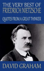 The Very Best of Friedrich Nietzsche: Quotes from a Great Thinker foto