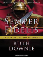 Semper Fidelis: A Novel of the Roman Empire foto