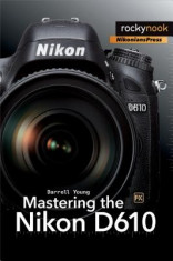 Mastering the Nikon D610 foto