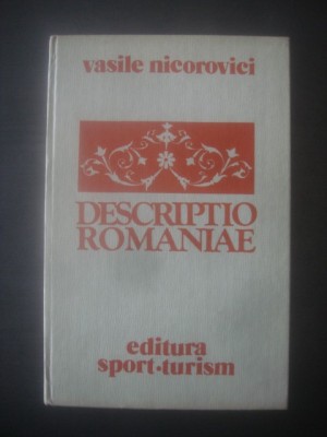 VASILE NICOROVICI - DESCRIPTIO ROMANIAE foto