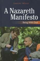 A Nazareth Manifesto: Being with God foto