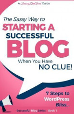 Starting a Successful Blog When You Have No Clue! - 7 Steps to Wordpress Bliss... foto