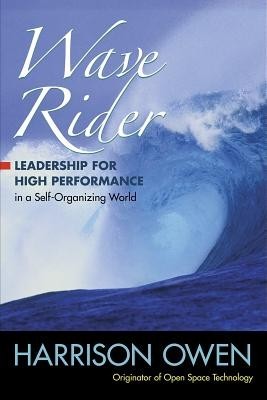Wave Rider: Leadership for High Performance in a Self-Organizing World foto mare Wave Rider: Leadership for High Performance in a Self-Organizing World foto mare