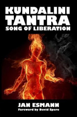 Kundalini Tantra: Song of Liberation foto