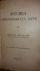 ZENOVIE PACLISANU - ISTORIA CRESTINISMULUI ANTIC foto