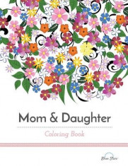 Mom &amp;amp; Daughter Coloring Book foto