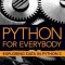 Python for Everybody: Exploring Data in Python 3