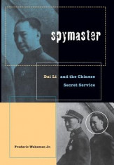 Spymaster: Dai Li and the Chinese Secret Service foto