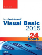 Visual Basic 2015 in 24 Hours, Sams Teach Yourself foto