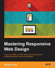 Mastering Responsive Web Design with Html5 and Css3 foto