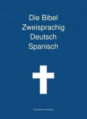 Die Bibel Zweisprachig Deutsch Spanisch foto