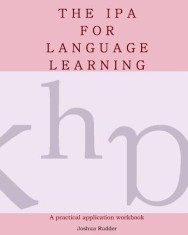 The IPA for Language Learning: An Introduction to the International Phonetic Alphabet foto