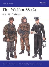 The Waffen-SS (2): 6. to 10. Divisions foto