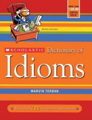 Scholastic Dictionary of Idioms foto