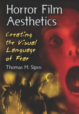 Horror Film Aesthetics: Creating the Visual Language of Fear foto