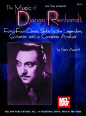 The Music of Django Reinhardt: Forty-Four Classic Solos by the Legendary Guitarist with a Complete Analysis foto