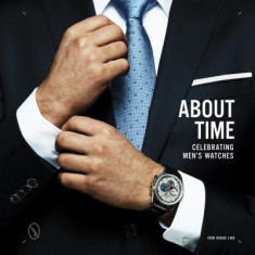 About Time: Celebrating Men&amp;#039;s Watches foto