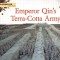 Emperor Qin&#039;s Terra-Cotta Army