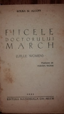 LOUISA M. ALCOTT - FIICELE DOCTORULUI MARCH foto