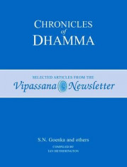 Chronicles of Dhamma: Selected Articles from the Vipassana Newsletter foto