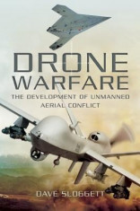 Drone Warfare: The Development of Unmanned Aerial Conflict foto