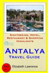 Antalya Travel Guide: Sightseeing, Hotel, Restaurant &amp;amp; Shopping Highlights foto