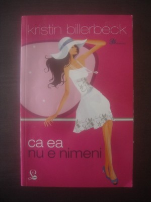 KRISTIN BILLERBECK - CA EA NU E NIMENI foto