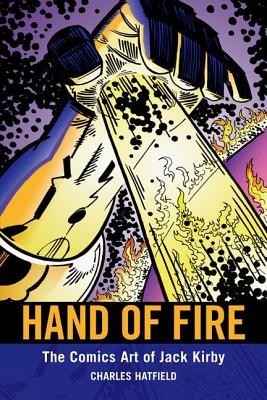 Hand of Fire: The Comics Art of Jack Kirby foto mare Hand of Fire: The Comics Art of Jack Kirby foto mare