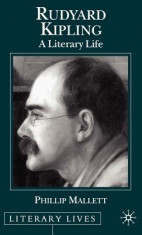 Rudyard Kipling: A Literary Life foto