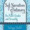 Sufi Narratives of Intimacy: Ibn &#039;Arabi, Gender, and Sexuality