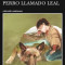 Historia de Un Perro Llamado Leal