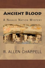 Ancient Blood: A Navajo Nation Mystery foto